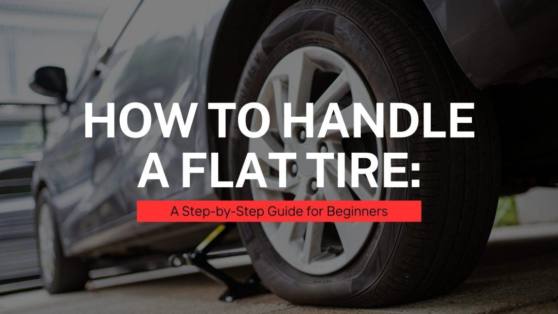 How to Handle a Flat Tire: Step-by-Step Guide