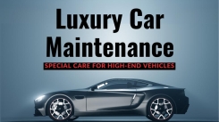 Luxury Car Maintenance Special Care for High-End Vehicles