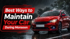 Best Ways to Maintain Your Car During Monsoon