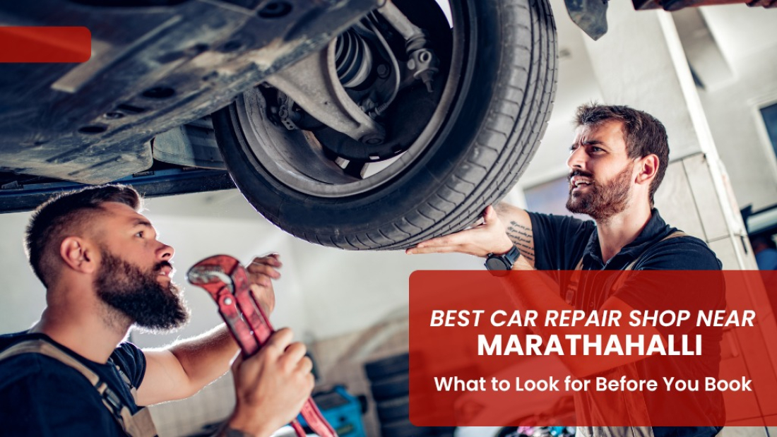Best Car Repair Shop Near Marathahalli